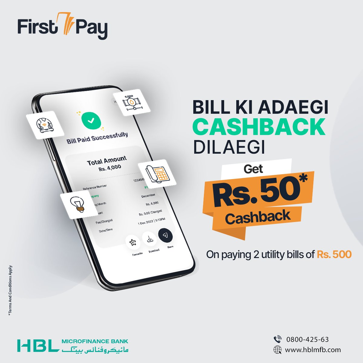 HBLMfBDigital's tweet photo. Pay 2 Utility Bills of minimum Rs. 500 from FirstPay App and get Rs. 50* confirm participation reward at the end of the campaign.
Download Now:
https://t.co/Il8A67LLZd
*T&Cs Apply:
https://t.co/ShxXKZ6gbE
#FirstPay #FirstPayMobileWallet #Cashback #Rewards #UtilityBills https://t.co/iut0lqYGnj