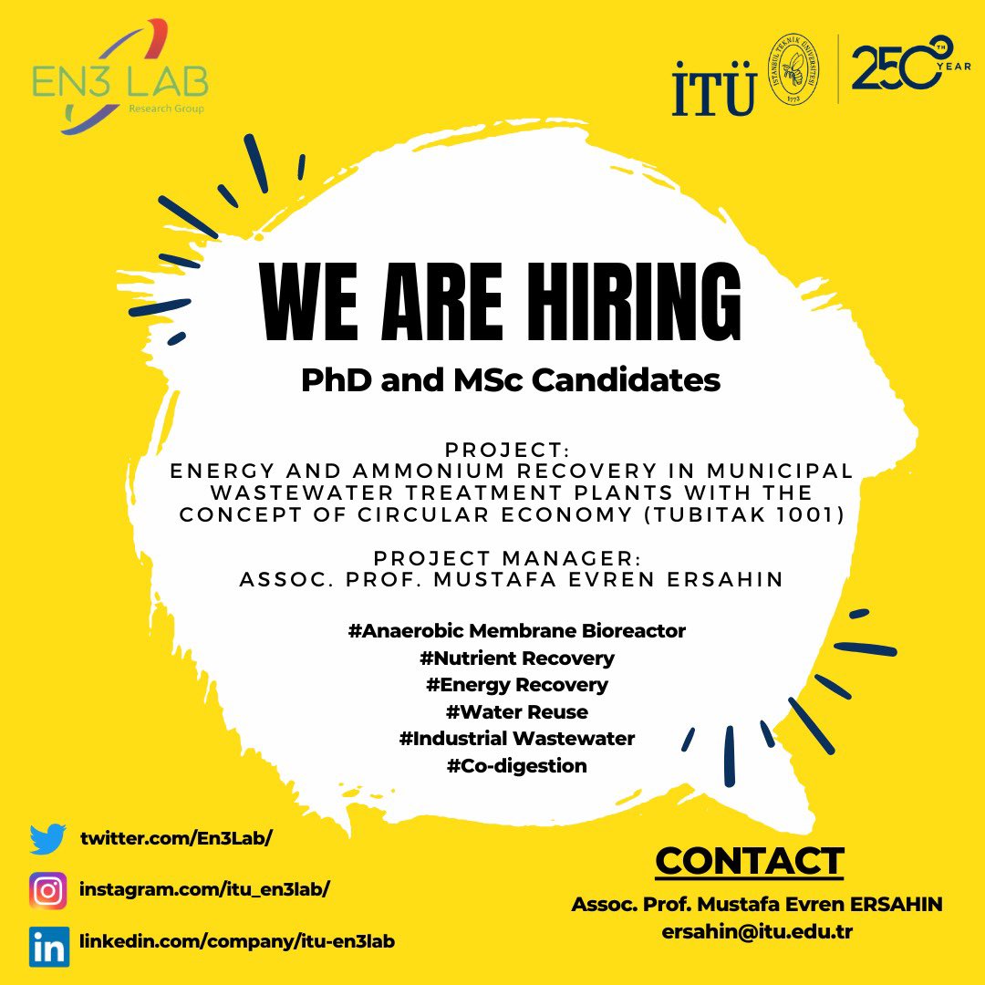 En3Lab's tweet photo. We are looking for Scholarship MSc and PhD students to join our research project funded by TÜBİTAK 1001. Interested candidates can send their CVs to ersahin@itu.edu.tr. 
@itulisansustu @itu1773 @ituardek @itu1773en https://t.co/ioO8ndCuAx