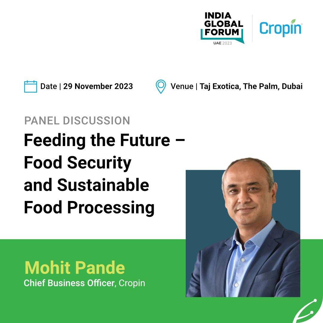CropInTech's tweet photo. Meet our Chief Business Officer, @mohit_pande at the
@IGFupdates Event.
 Join the discussion on #AgriTech, exploring innovative solutions for a sustainable food future.  Date: 29 Nov 2023  
Timings: 12:15 – 13:30 GST
 📍Taj Exotica, The Palm, Dubai #AgriTechInnovation #igf2023 https://t.co/bnr4kgdRnm