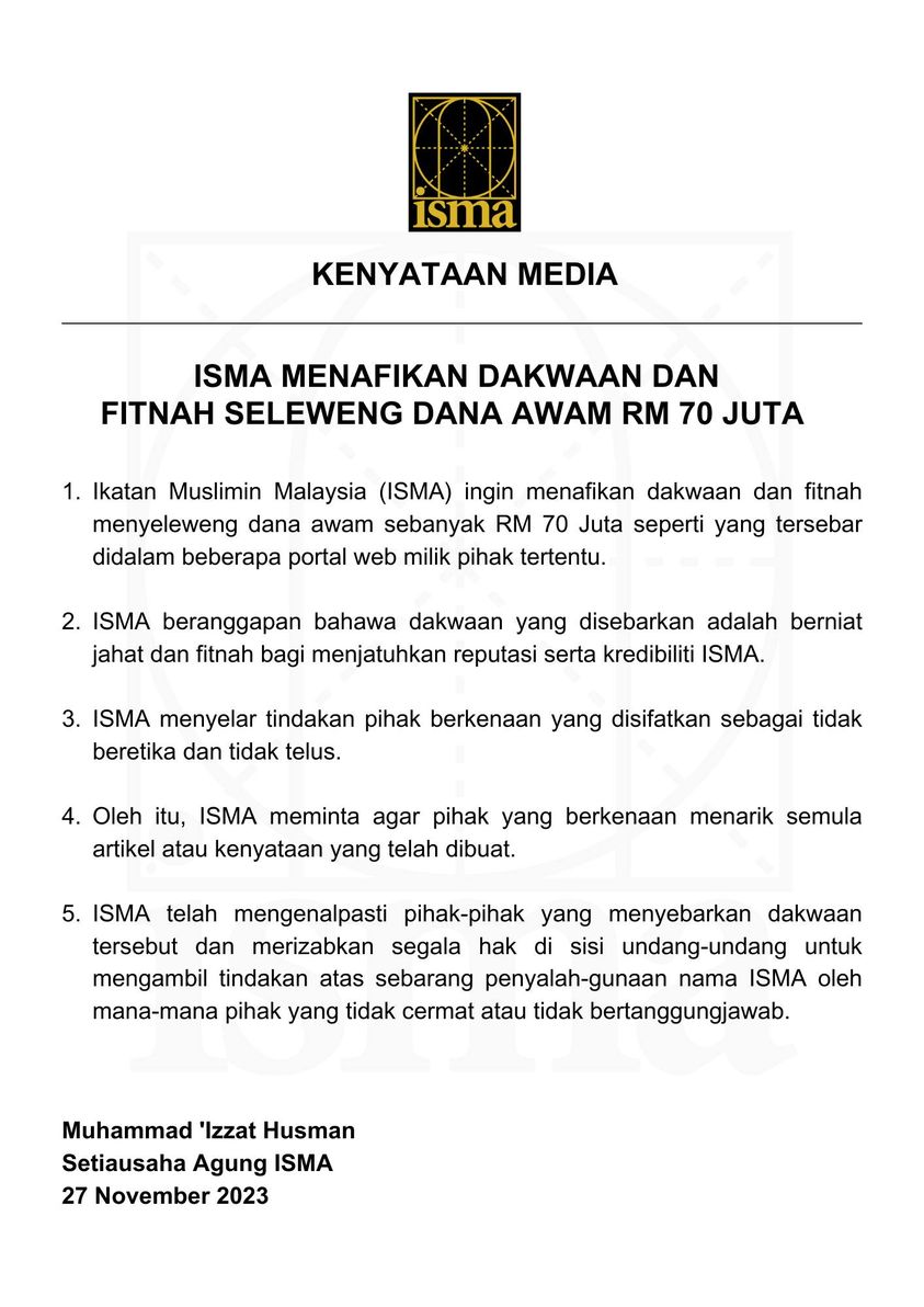 ikatanmuslimin's tweet photo. KENYATAAN MEDIA

ISMA Menafikan Dakwaan dan Fitnah Seleweng Dana Awam RM 70 Juta

1.  Ikatan Muslimin Malaysia (ISMA) ingin menafikan dakwaan dan fitnah menyeleweng dana awam sebanyak RM 70 Juta seperti yang tersebar didalam beberapa portal web milik pihak tertentu. https://t.co/7IB1zWpxa4