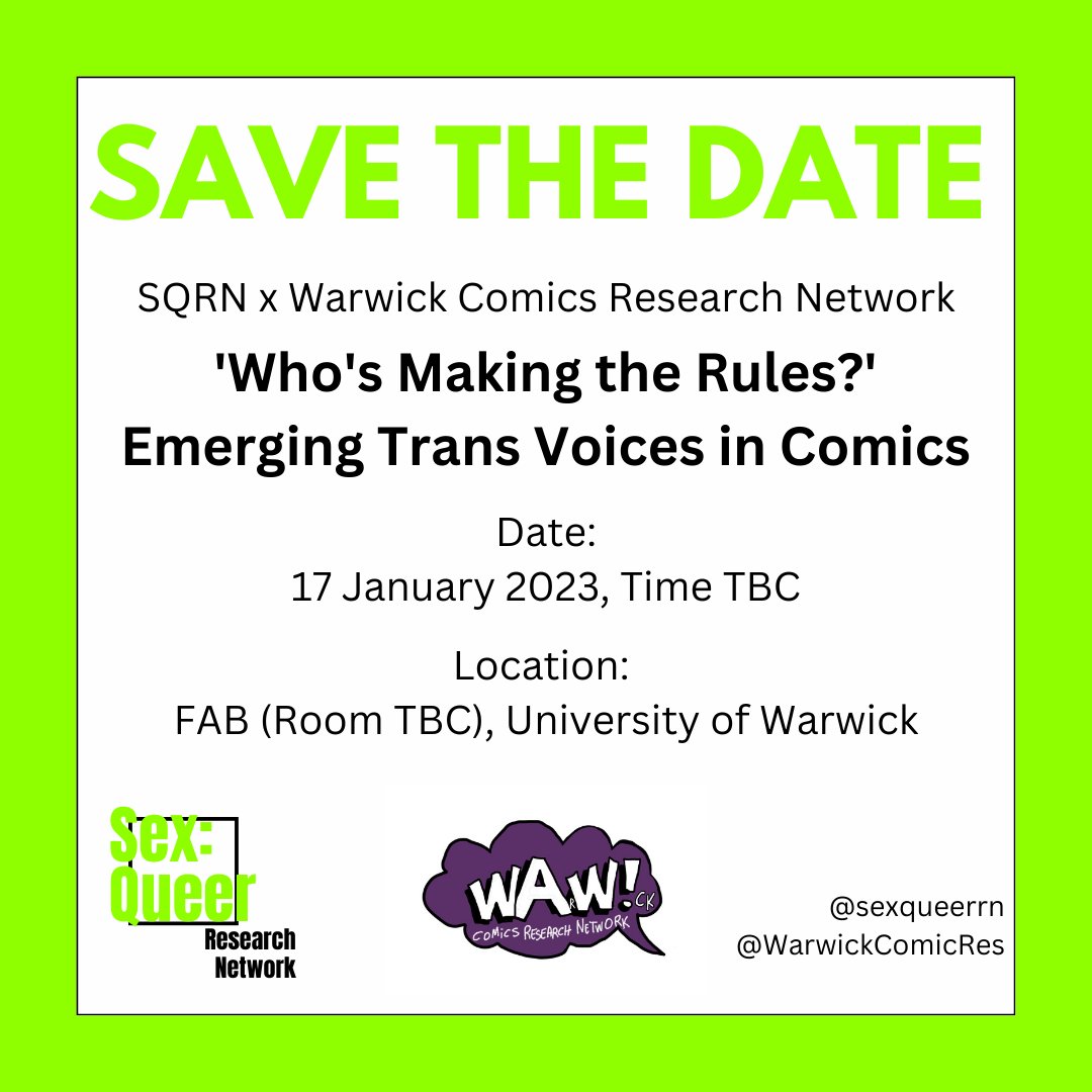 Sex:Queer Research Network (@sexqueerrn) on Twitter photo Save the Date for our first event of Term 2. We are thrilled to be collaborating with <a href="/WarwickComicRes/">Warwick Comics Research Network</a>, and discussing Emerging Trans Voices in Comics. This event is set up as a reading group led by Dr Ash Kayte Stokoe from the University of Birmingham. Save the Date for our first event of Term 2. We are thrilled to be collaborating with <a href="/WarwickComicRes/">Warwick Comics Research Network</a>, and discussing Emerging Trans Voices in Comics. This event is set up as a reading group led by Dr Ash Kayte Stokoe from the University of Birmingham.