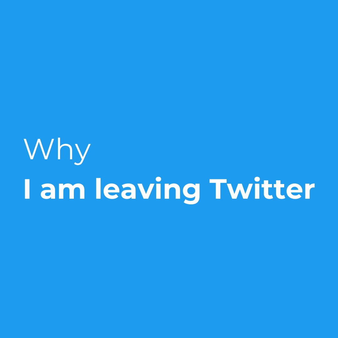 Why I am leaving Twitter. I have made the decision to leave Twitter. Twitter, far from being the groundbreaking medium that initially made information accessible to the greatest possible number of people, has in recent years become an impressive tool for destroying our