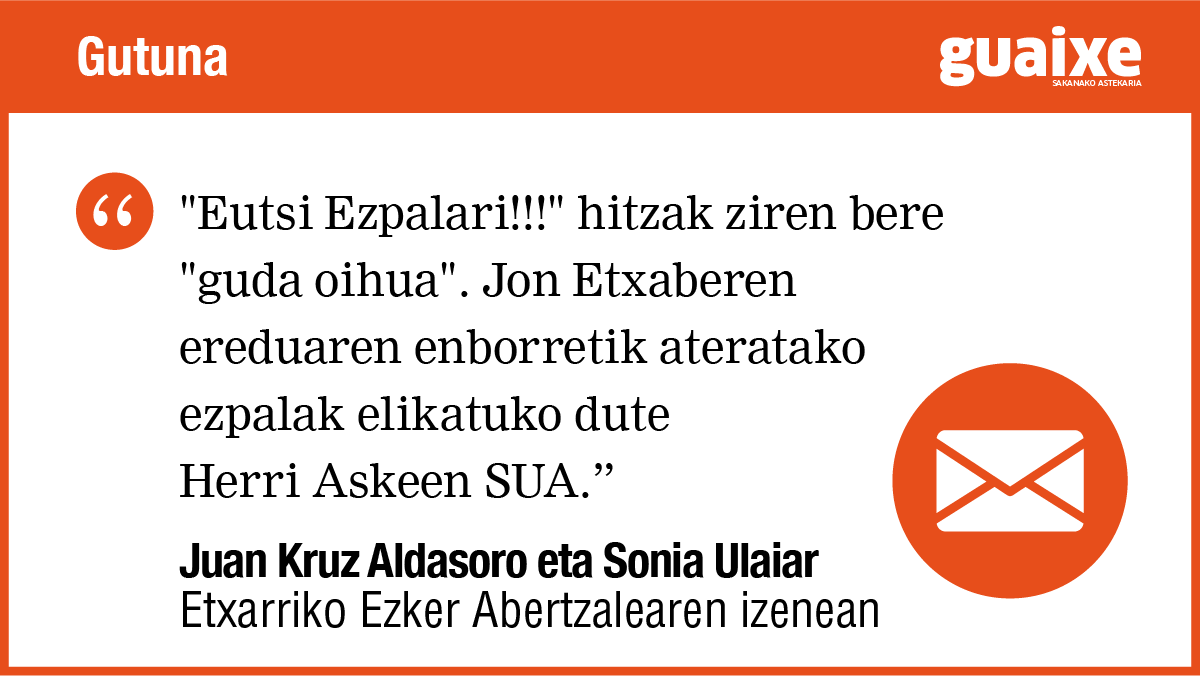 GUTUNA | 'Jon Etxabe. euskaldun, abertzale eta gorria'

🖋️ Juan Kruz Aldasoro Jauregi eta Sonia Ulaiar, Etxarriko Ezker Abertzalearen izenean
➡️ labur.eus/pKFIQ