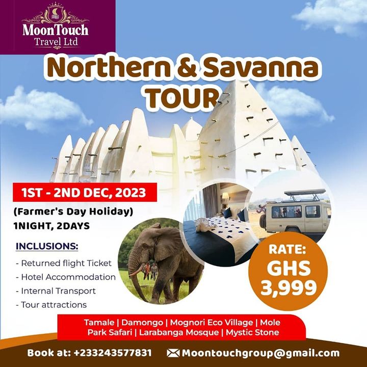 ghanatourismGTA's tweet photo. This weekend, we will join @moontouch_travel for the Northern & Savanna Tour, which starts on Farmer's Day.
Book your seat now on 0243577831.
.
#experienceghana #shareghana #staycation #moontouch #decemberingh decemberingh2023 https://t.co/j9Di3i8giC