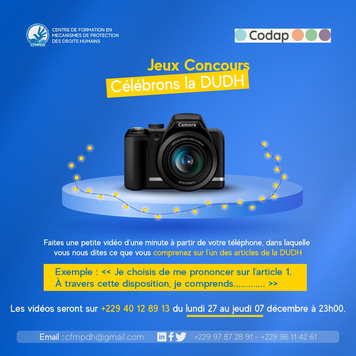 cfmpdh's tweet photo. Dans le cadre de la célébration des 75ans de la Déclaration Universelle des Droits de l'Homme, nous lançons avec partenaire #CODAP notre concours << célébrons la DUDH>>. détail sur l'image 👇

#CFMPDH
#codap
#humanrights

@CIFDHA @FrontLineHRD @DDCBenin   @UEauBenin https://t.co/o0c56OD0BF
