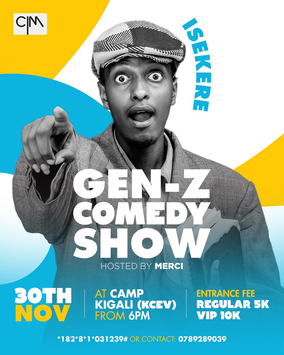 gen_zcomedyshow's tweet photo. 🚨 Ladies and Gentlemen 🚨 
ISEKA RUSANGE #genzcomedyshow 
Ni kuri uyu wa kane  30/11/2023.
Izabera Camp Kigali (KCEV)
#dontplantomiss #genzcomedyshow🔥 https://t.co/92htCTQJqV