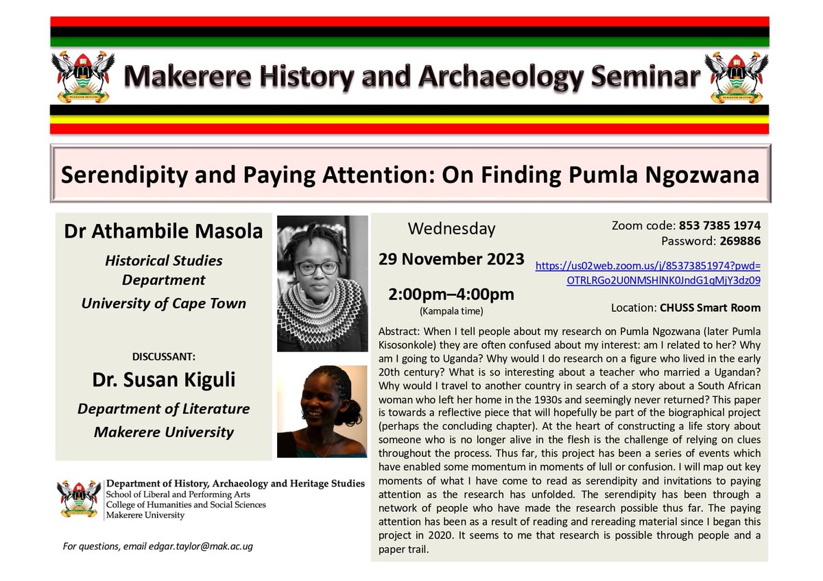 Join us on Wednesday at 2pm (Kampala time) for the @Makerere History Seminar with @athambile of @UCT_news who will present 'Serendipity and Paying Attention: On Finding Pumla Ngozwana'. Prof Susan Kiguli of @MakerereCHUSS will be the discussant