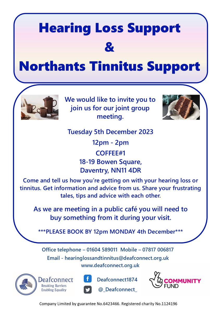 HEARING LOSS & NORTHANTS TINNITUS SUPPORT Please see below the details for our next group meeting in Daventry. #Tinnitus #TinnitusAwareness #TinnitusSupport #Tinnitusprevention #HardofHearing #HOH #HearingHealth #HearingLoss #deafness