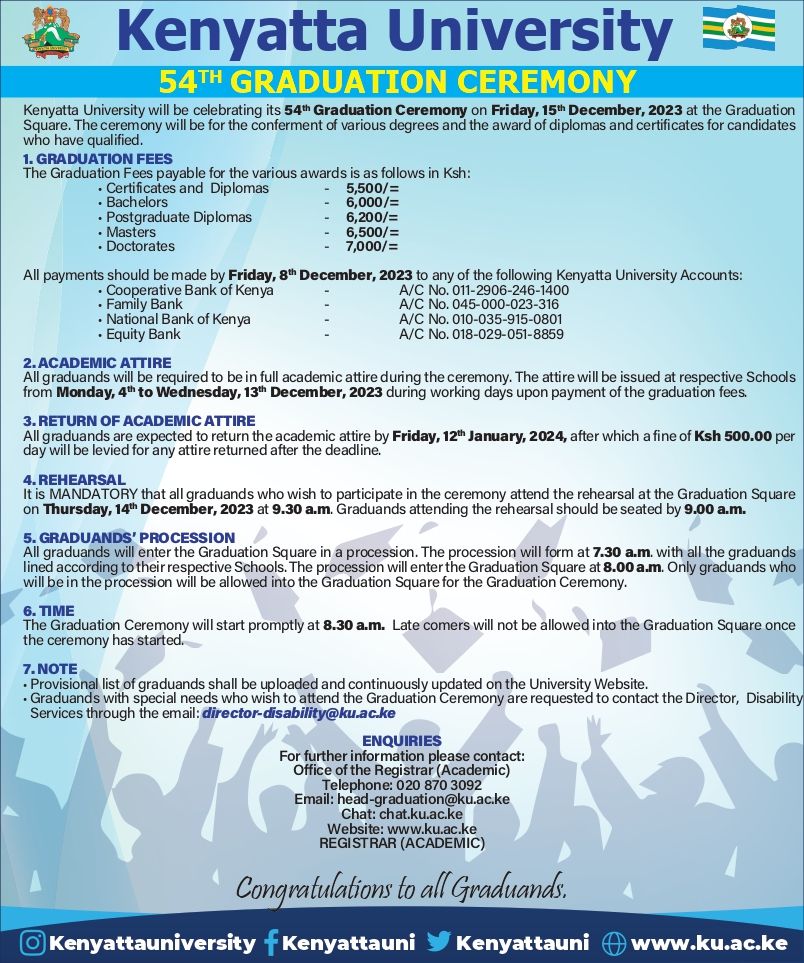 KenyattaUni's tweet photo. KU 54th Graduation Ceremony Notice. #KU54thGraduation #Graduation #DecemberGraduation #Classof2023 #KUClassof2023 https://t.co/cIwKbtSfCD