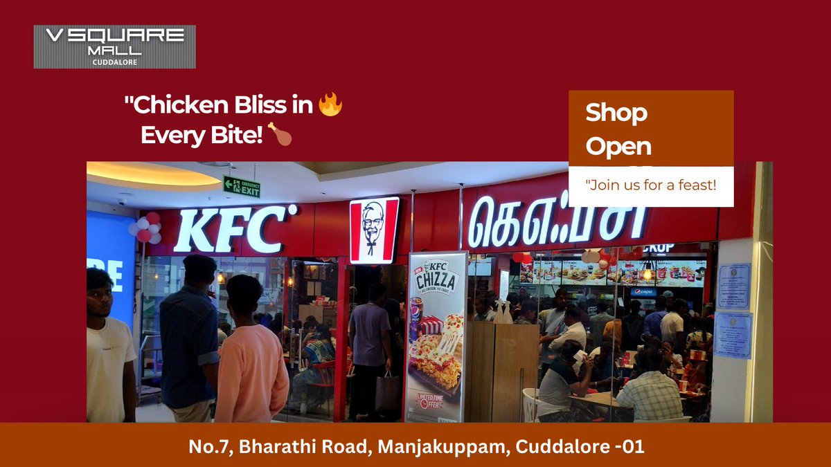 vsquaremall's tweet photo. "Join us for a feast! 🍴✨ #ComeHungry #GoodTimesAwait"
"Chicken Bliss in Every Bite! 🍗🔥 #KFC #vsqauremall #cuddalore #dinner #friedchicken #KFCLovers https://t.co/kb2coZW0x8
