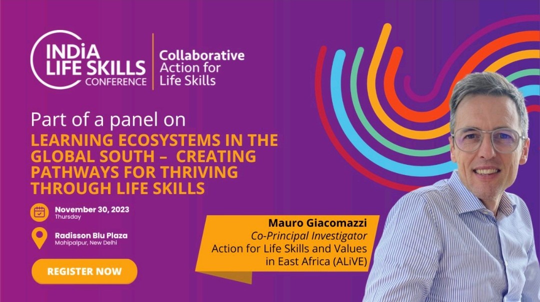 <a href="/mauroguganda/">Mauro Giacomazzi</a>, Co-PI <a href="/alive_programme/">Action for Life Skills and Values in East Africa</a> will participate in the discussions on ‘Learning Ecosystems in the Glocal South – Creating Pathways for Thriving Through Life Skills,’  #IndiaLifeSkillsConference2023
#ILS2023 #LifeSkillsEmpowerment #CollaborativeAction
#Values #LifeSkills