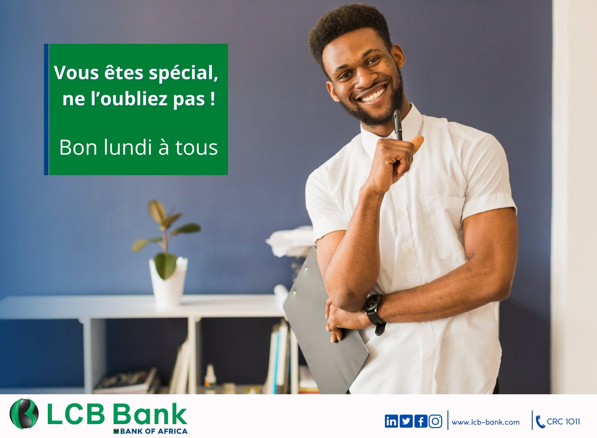 Excellente semaine à tous !  #LCBBANK #LundiMotivation