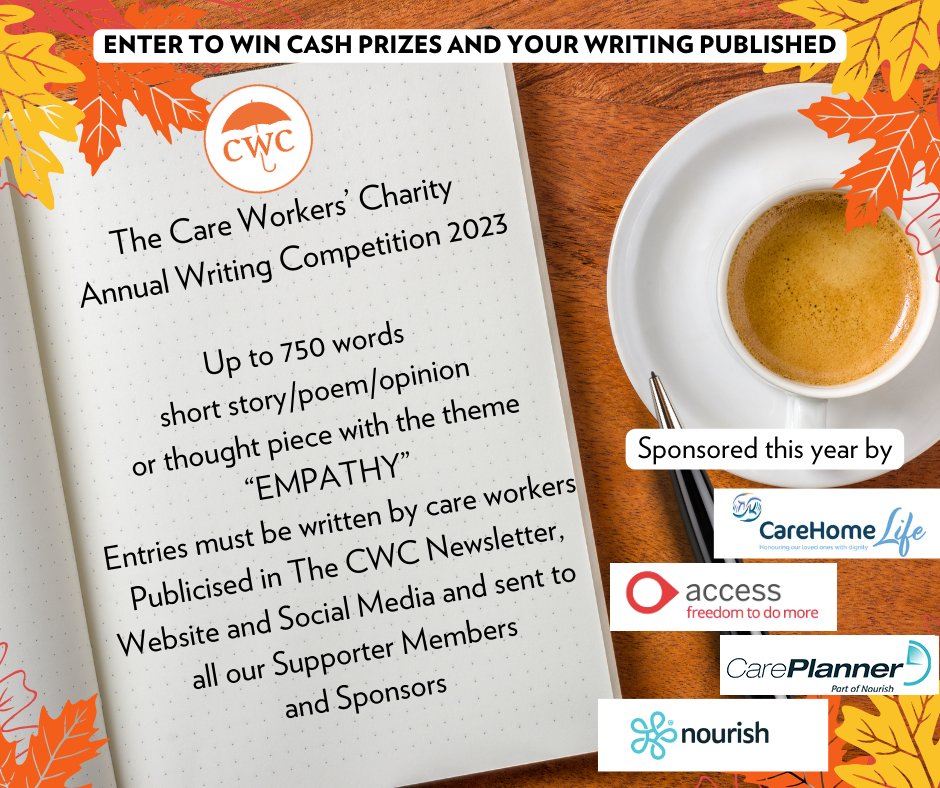 Grab your pens and paper for @CareWorkersFund's Annual Writing Competition! We are looking for entries of 750 words. This can be in the form of a short story/poem/opinion or thought piece with the theme “EMPATHY” Entries must be written by care workers. lnkd.in/eCvCcxYP