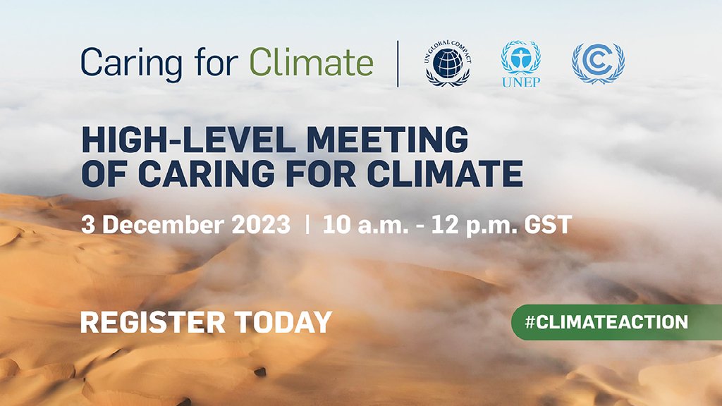 globalcompact's tweet photo. 🌱 Join business, finance, Government and civil society leaders during #COP28 at the High-Level Meeting of #CaringForClimate.
3 December 2023, 10:00 a.m. – 12:00 p.m. GST
Request your invitation:
👉https://t.co/EY8pXEfAn2 https://t.co/OrWZkaeTNO