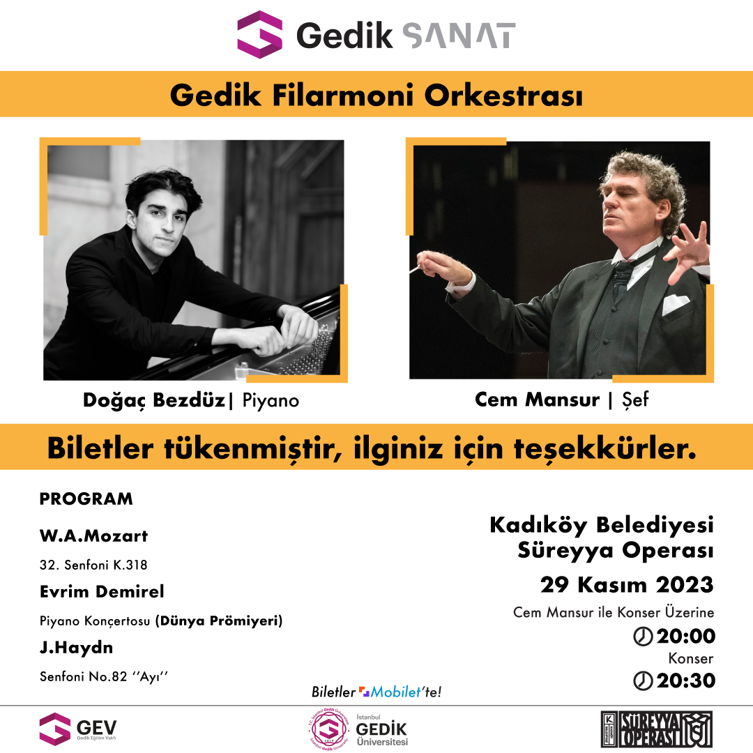 Gedik Filarmoni Orkestrası 29 Kasım Konserimizin biletleri tükendi. İlginize teşekkür ediyoruz.