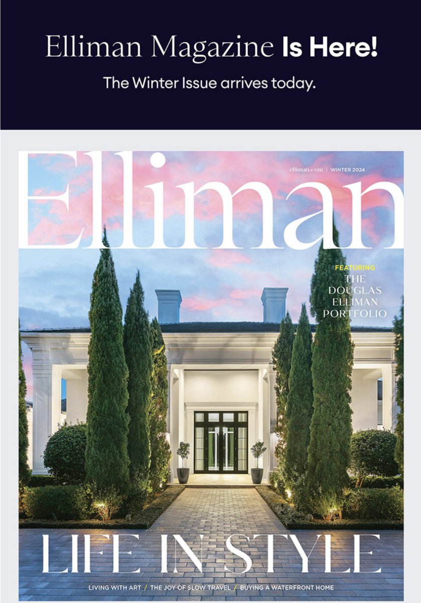 CorinnePulitzer's tweet image. The Winter Issue of #EllimanMagazine is out today &amp;amp; I wanted you to be first to receive it! Enjoy flipping through the pages &amp;amp; when the #NextMoveIsYours, let’s share our passion for #RealEstate, together. elliman.com/elliman-magazi… @DouglasElliman