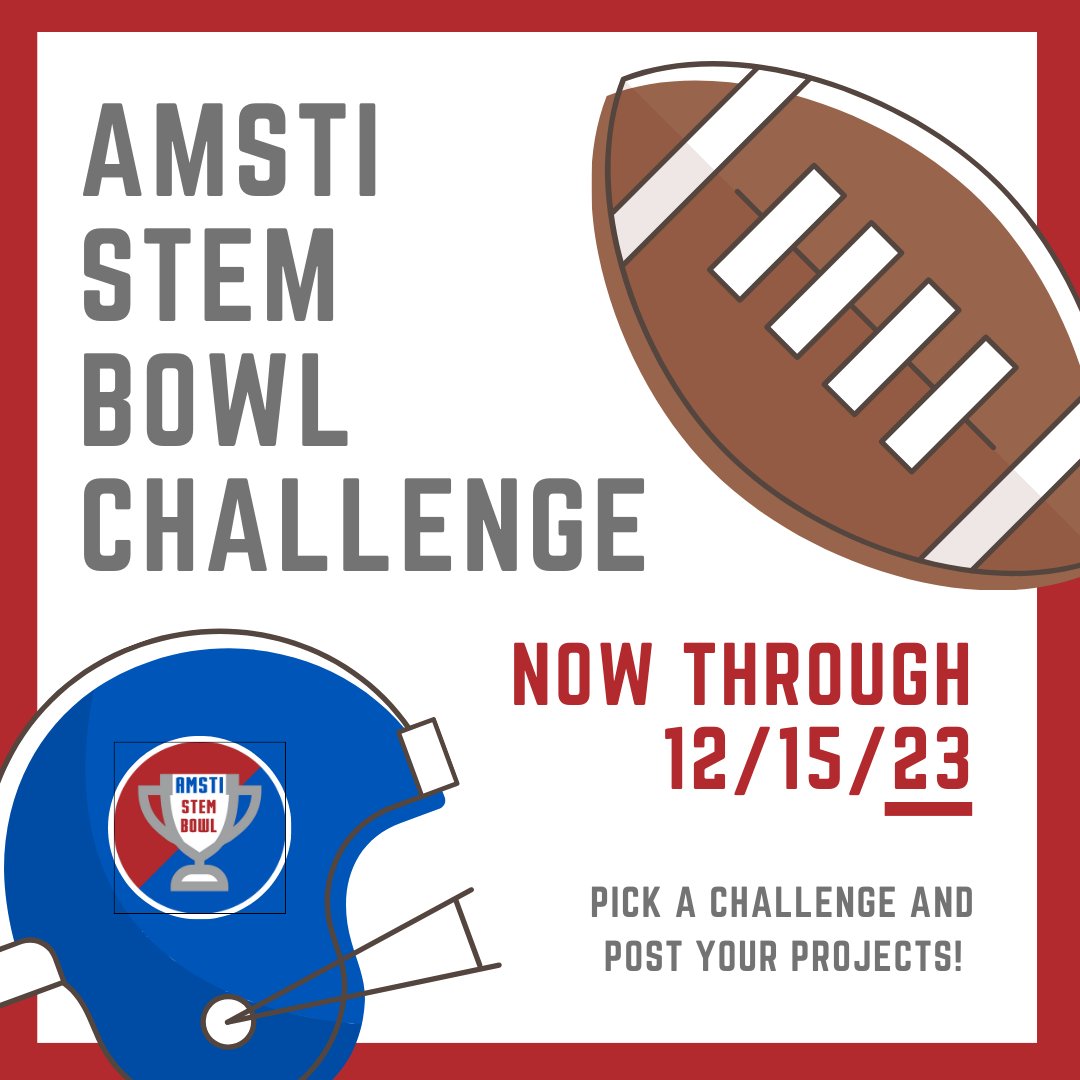 AMSTI STEM Bowl Challenge is underway!
Pick a Challenge and start posting your projects on social media.
Use the #hashtags for your regional AMSTI site! 
For more details go to amsti.org/engineering under the Integrated STEM Tasks
Cheer your team on in the second half!