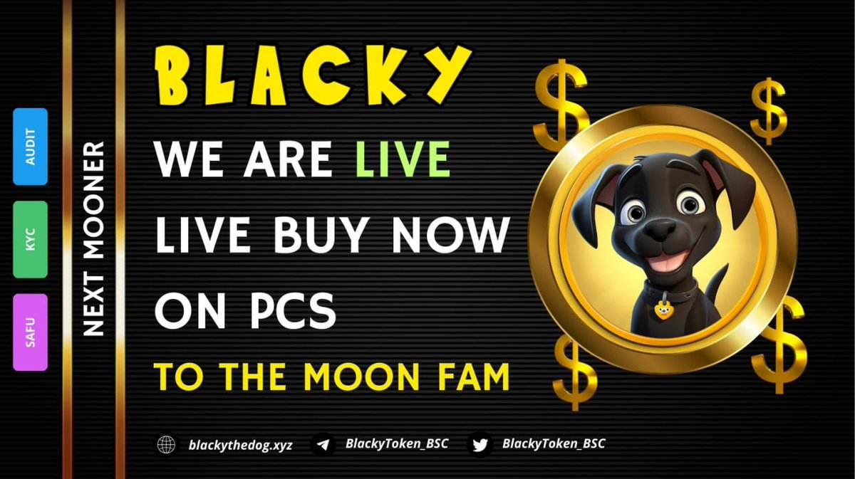 🐶 BLACKY | 👍📄👌

✔️ We are live buy now 

🐰 Pancakeswap
pancakeswap.finance/swap?outputCur…

🐱 Dexview
dexview.com/bsc/0xaEC0d19d…

#BSC #BNB #Memes #Blacky #NFT