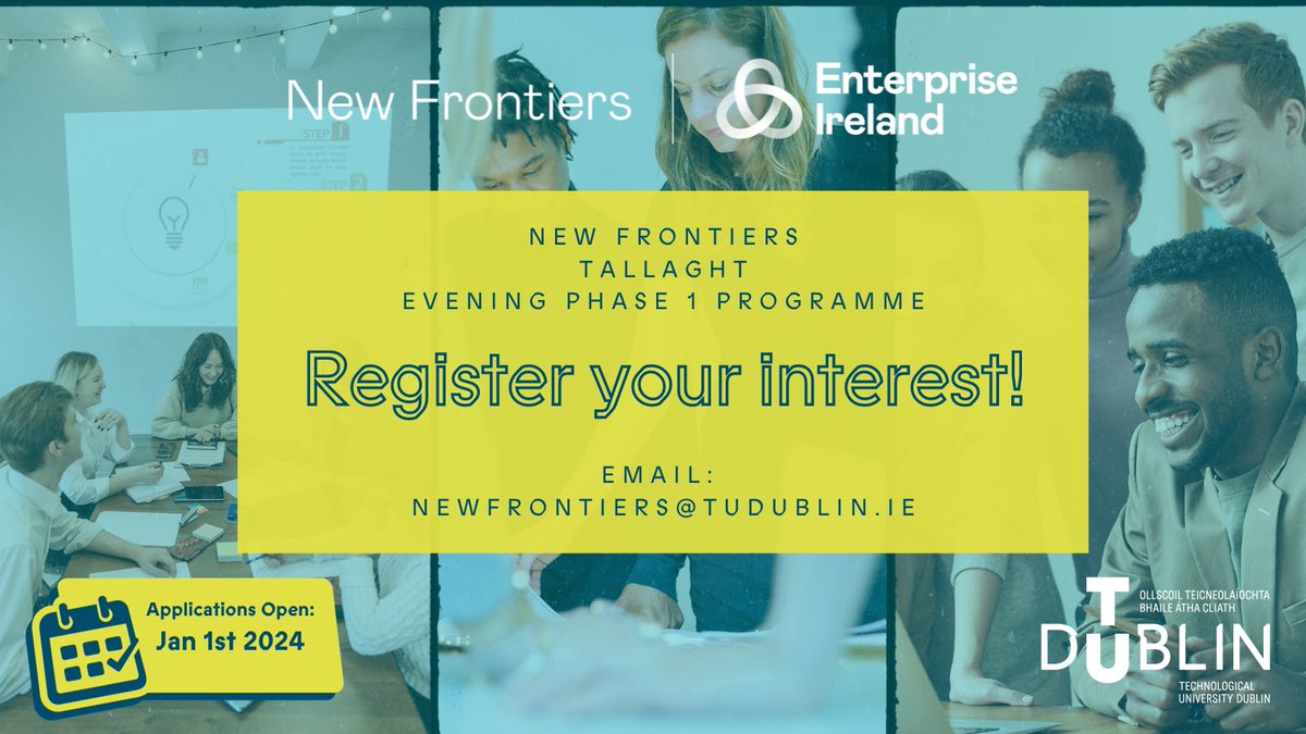 Is 2024 the year for you and your business idea to finally take flight? If so, we have an expert support programme that can help you make it happen. Email NewFrontiers@tudublin.ie to find out more about our <a href="/EI_NewFrontiers/">Enterprise Ireland's New Frontiers programme</a> Phase 1 evening programme in our Tallaght Campus.