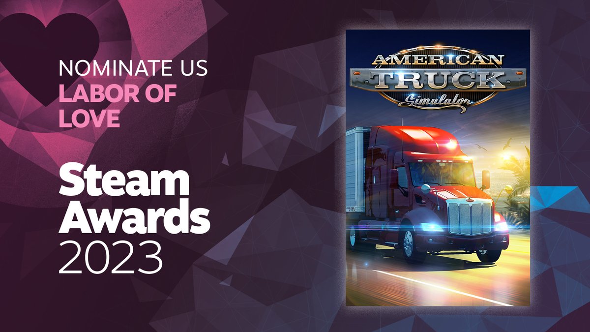 This year’s edition of the annual Steam Awards started a few days ago, and the nominations are still open. 🏆

If you like all the updates and regular free content we keep bringing to American Truck Simulator, we'd be proud and honoured if you could nominate us in the 'Labor of