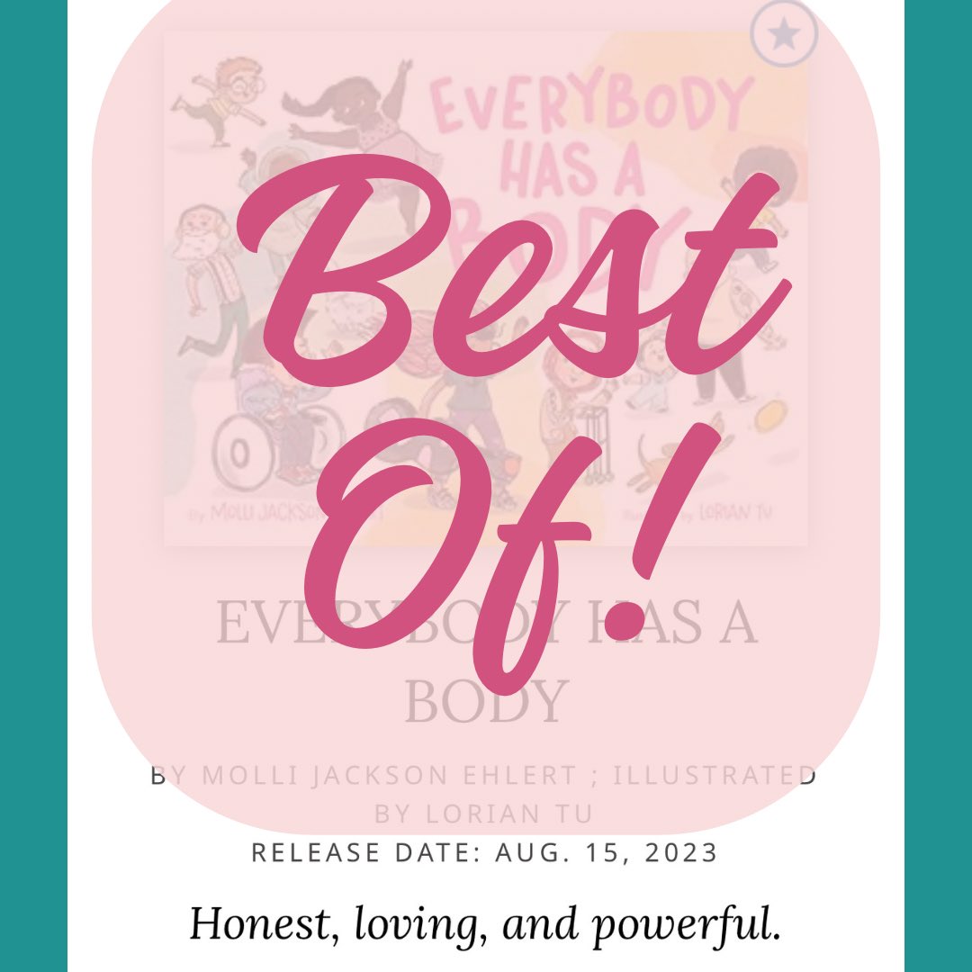 I’m on <a href="/KirkusReviews/">Kirkus Reviews</a> #bestof list!  Particularly as one of the most #empowering #picturebooks of 2023 🤯 The love <a href="/LorianTuBooks/">Lórian Tu</a> and I have received for EVERYBODY HAS A BODY is nothing I could have imagined. Im so proud of its success 🫶
#kidlit #bodyneutrality #acceptance