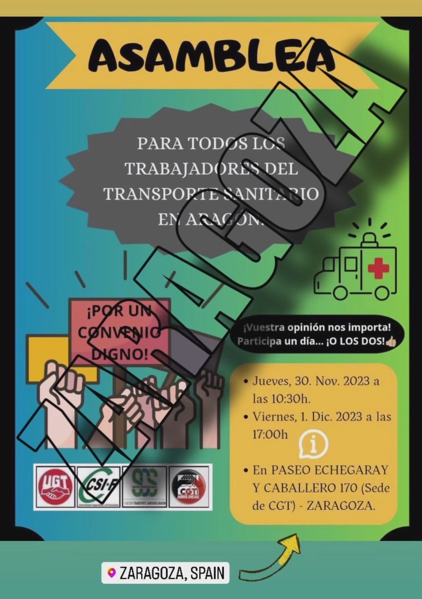 UNEtesAragon's tweet photo. Os esperamos en #Zaragoza
Asamblea para todxs los trabajadores del Transporte Sanitario en #Aragón
.
En la Sede de CGT en Pso. Echegaray y Caballero 170
Jueves 30 a las 10:30h
Viernes 1 a las 17:00h
.
#TESperamos #TESpúblicos #AragónEnLucha #TesEnLucha #TesVisible https://t.co/jOijYzul05