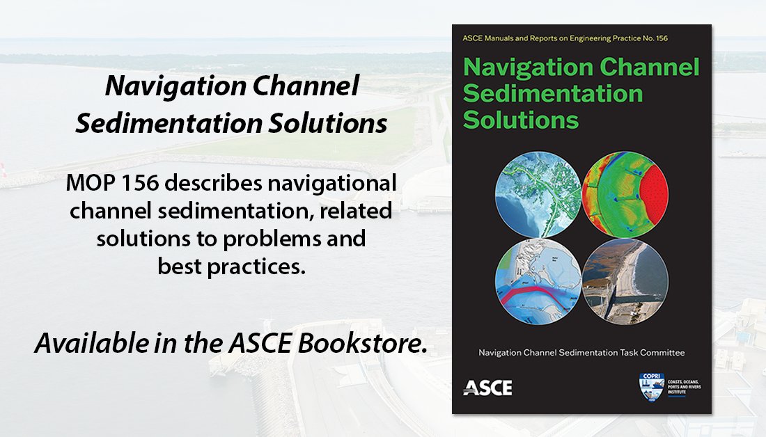 ASCEpublishing's tweet photo. Learn how to solve navigation channel #sedimentation problems with sustainable solutions and best practices in MOP 156. # #COPRI
Order your copy today: https://t.co/fHHrZbaFKc https://t.co/6vyQJM9p57