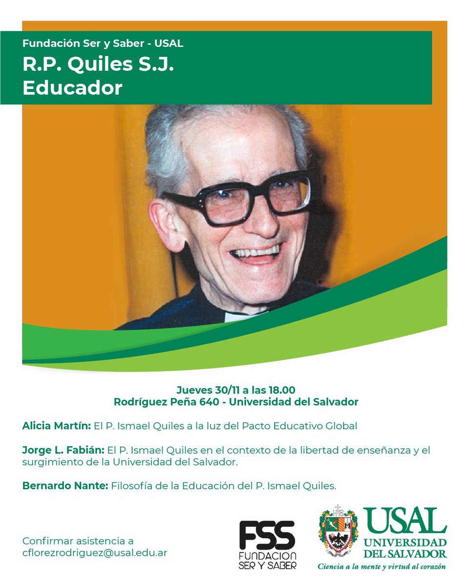 Jorgelfabian's tweet photo. El RP Quiles SJ Educador. Jueves 30/11 a las 18hs en la @USalvador https://t.co/JqvBbxJz6p
