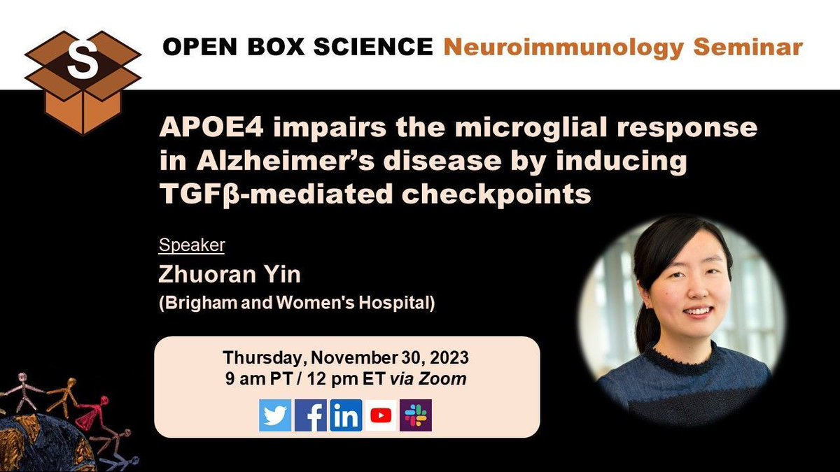 Open Box Science (@openboxsci) on Twitter photo OBS #Neuroimmunology Seminar
📆 Thu, Nov 30, 9 am PT/12 pm ET
🎙️ <a href="/zhuoran_yin1/">Zhuoran Yin</a> <a href="/ButovskyLab/">ButovskyLab</a> <a href="/OlegButovsky/">Oleg Butovsky</a>
"#APOE4 impairs the #microglial response in #Alzheimer’s disease by inducing #TGFβ-mediated checkpoints" (<a href="/NatImmunol/">Nature Immunology</a> 2023)
✍️ us02web.zoom.us/meeting/regist…
#Openscience OBS #Neuroimmunology Seminar
📆 Thu, Nov 30, 9 am PT/12 pm ET
🎙️ <a href="/zhuoran_yin1/">Zhuoran Yin</a> <a href="/ButovskyLab/">ButovskyLab</a> <a href="/OlegButovsky/">Oleg Butovsky</a>
"#APOE4 impairs the #microglial response in #Alzheimer’s disease by inducing #TGFβ-mediated checkpoints" (<a href="/NatImmunol/">Nature Immunology</a> 2023)
✍️ us02web.zoom.us/meeting/regist…
#Openscience