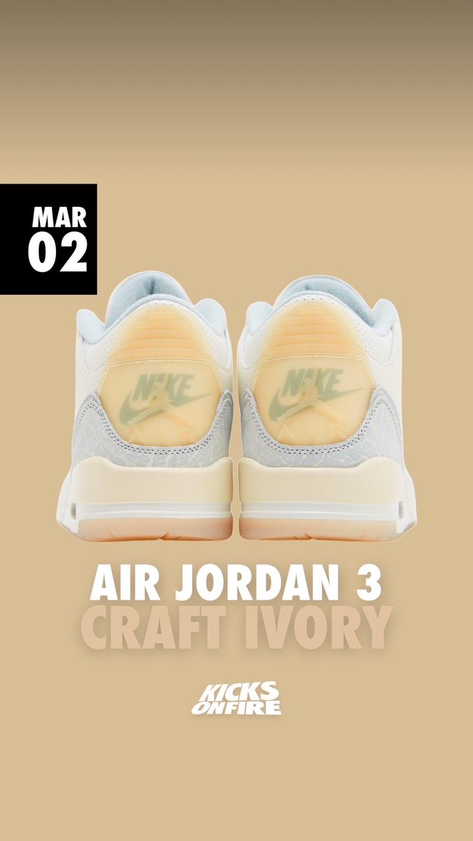 kicksonfire's tweet photo. Air Jordan 3 Craft Ivory 🔥 https://t.co/CIGk58Q2CH