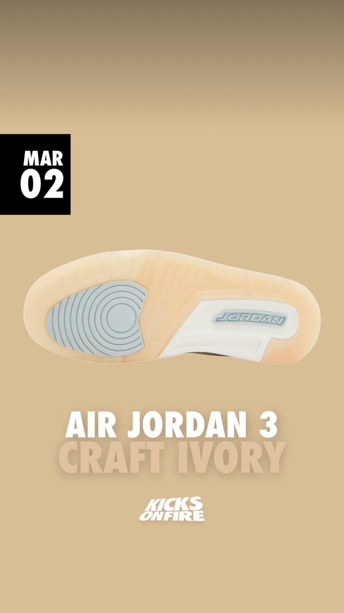 kicksonfire's tweet photo. Air Jordan 3 Craft Ivory 🔥 https://t.co/CIGk58Q2CH