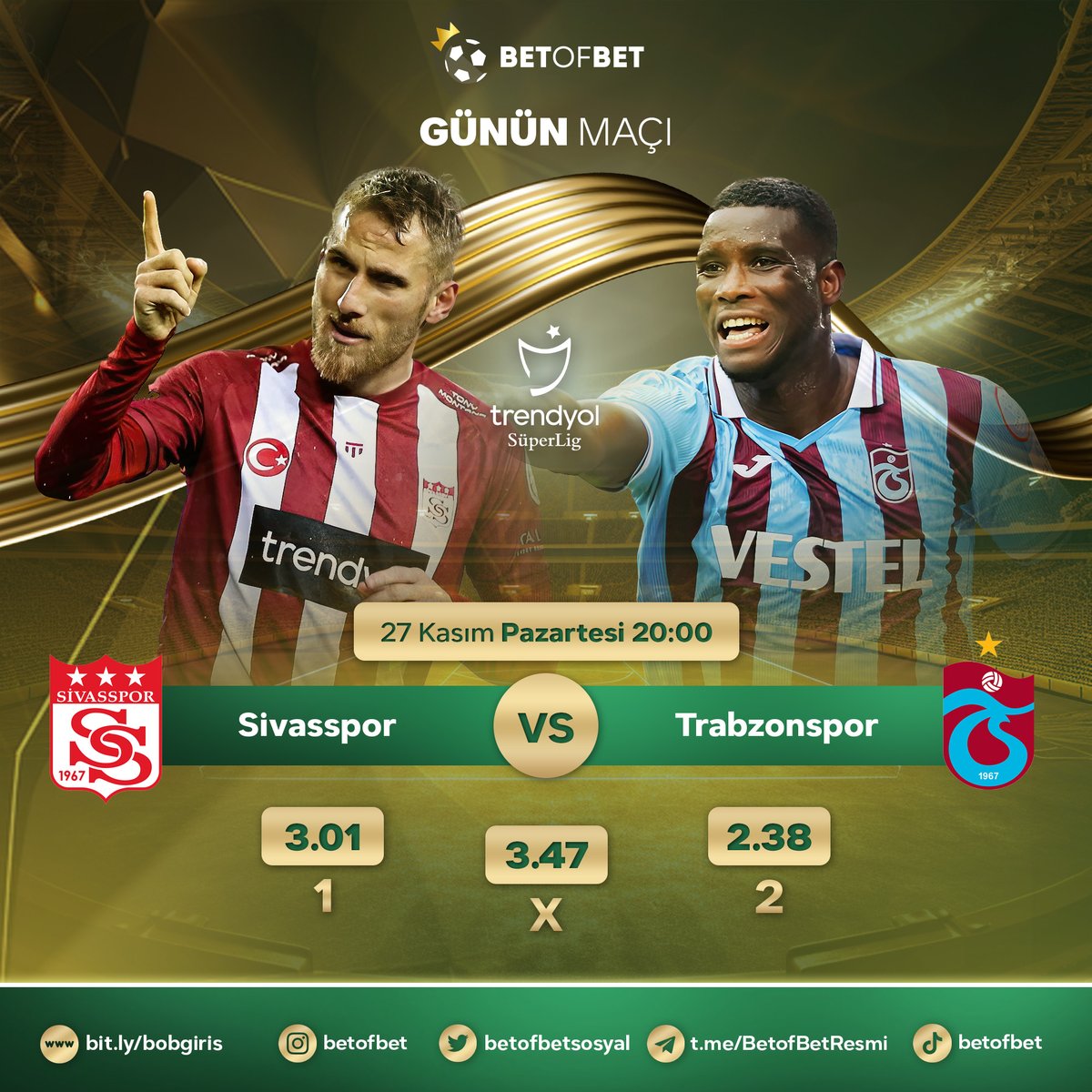 🏆Süper Lig'te günün maçı Sivasspor - Trabzonspor!

📺Maçların heyecanını HD kaliteyle BetofBet TV'de takip edebilirsiniz.

🎁Spor Kayıp Bonusu

✅Güncel adresimiz: bit.ly/bobgiris