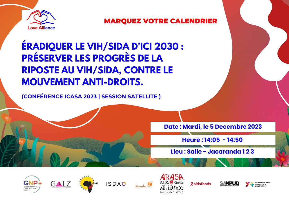 ISDAOSankofa's tweet photo. 📢 Si vous participez à #ICASA2023, vous ne deviez pas manquer notre session parallèle #LoveAlliance du 5 décembre, qui portera sur l’influence des mouvements anti-droits dans la riposte au VIH/SIDA. #ISDAO https://t.co/NTqfWWdFlP