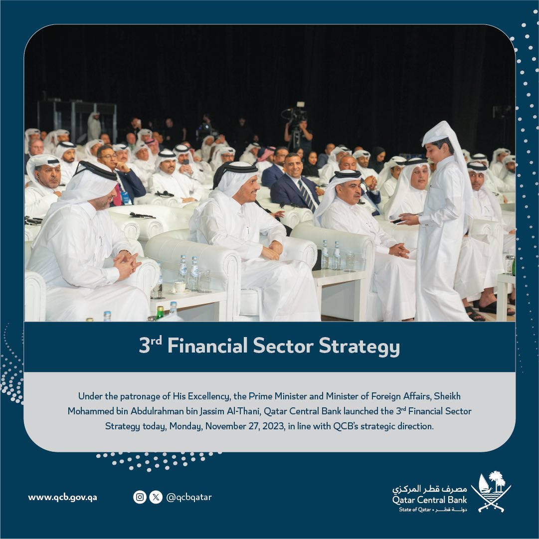 Jachattha's tweet photo. Today, Qatar Central Bank (#QCB) launched the 3rd Financial Sector Strategy’s (#FSS3) under the patronage of H.E., the #PrimeMinister 🇶🇦 and Minister of Foreign Afairs, and in the presence of H.E. #FinanceMinister and #MOCI Minister and H.E. the Governor QCB and others. https://t.co/gUGGP93jzW