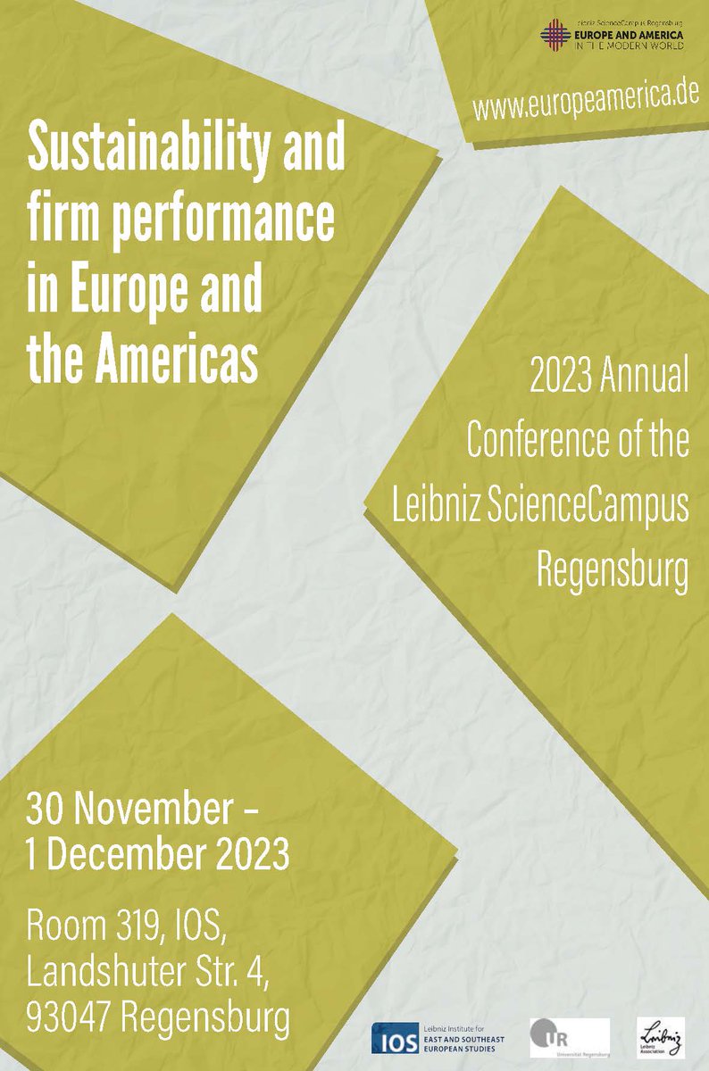 LeibnizIOS's tweet photo. Join our #ScienceCampus' annual conference on #Sustainability &amp; Firm Performance. From tackling #ClimateChange to addressing inequality, the conference explores various  aspects of sustainable business practices.
🗓️ Nov 30 – Dec 1 | Regensburg
➡️ https://t.co/xTxC1O5SYq https://t.co/X0sHoeCLmV