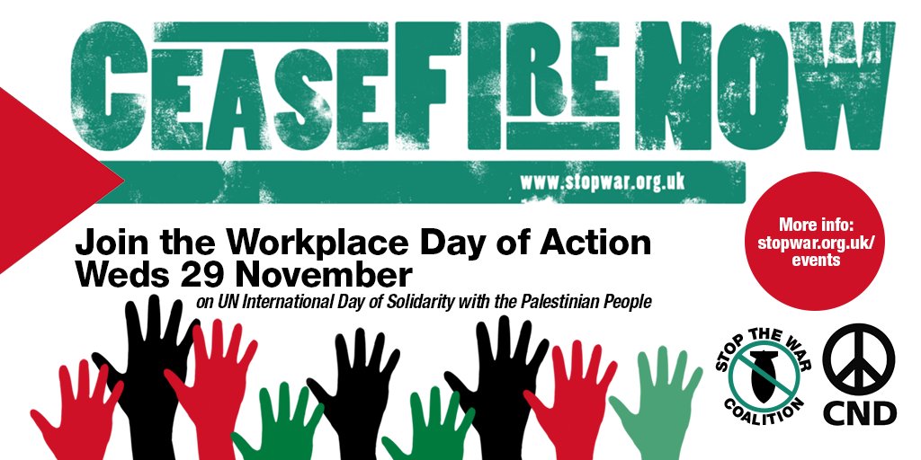 Join Wednesday's Workplace Day of Action on UN International Day of Solidarity with the Palestinian People. Send us details of your actions to: office@stopwar.org.uk Tag us at @STWUK or #CeasefireNowDOA Full info: stopwar.org.uk/events/ceasefi… #CeasefireNow #FreePalestine