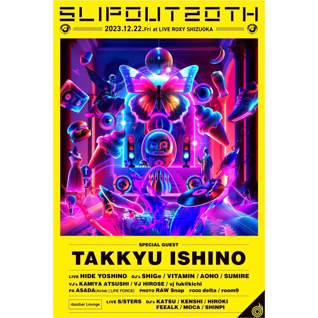 evoluir2002's tweet photo. 静岡は今年も
最高に楽しい一夜になる予感🎇
〜dazzbar Presents〜"SLIP OUT 20th Anniversary"の前売りチケットをevoluir 静岡店でお取り扱いをしております🌈
ぜひみんなで楽しい一夜にしましょ🪭
#slipout #dazzbar
@dazzbar @SHIGeDJ @sisters2022 https://t.co/8B0ItdwdsE