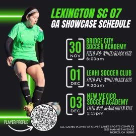 I’m looking forward to play in the GA winter showcase this week in Norco, California!! <a href="/LexingtonSC07GA/">Lexington Sporting 2007 - GA</a> <a href="/sportinglex/">Lex Sporting Girl</a> <a href="/LexSporting/">Lexington Sporting Club</a> <a href="/GAcademyLeague/">Girls Academy</a>  
game schedule ⬇️