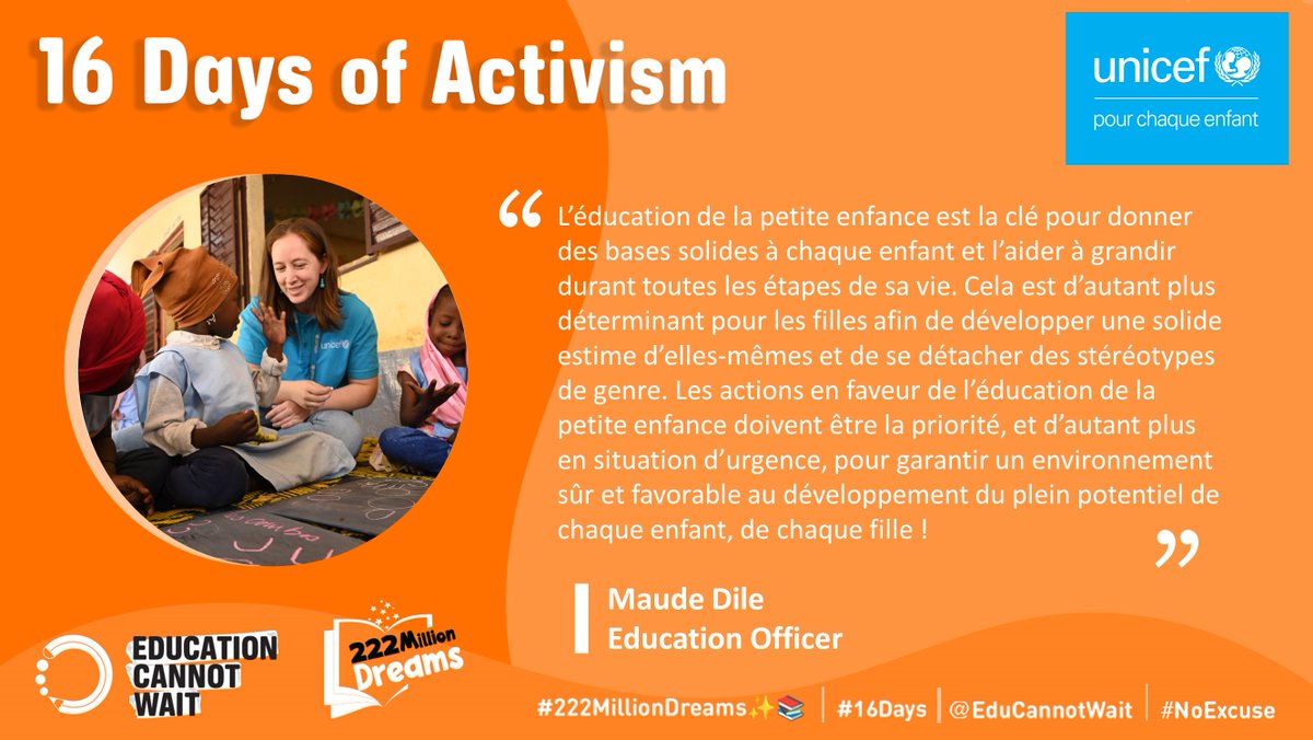 « Les actions en faveur de l’éducation de la petite enfance doivent être la priorité, pour garantir un environnement sûr et favorable au développement du plein potentiel de chaque enfant, de chaque fille ! »

#222MillionDreams✨#NoExcuse #16Days #16joursdactivisme