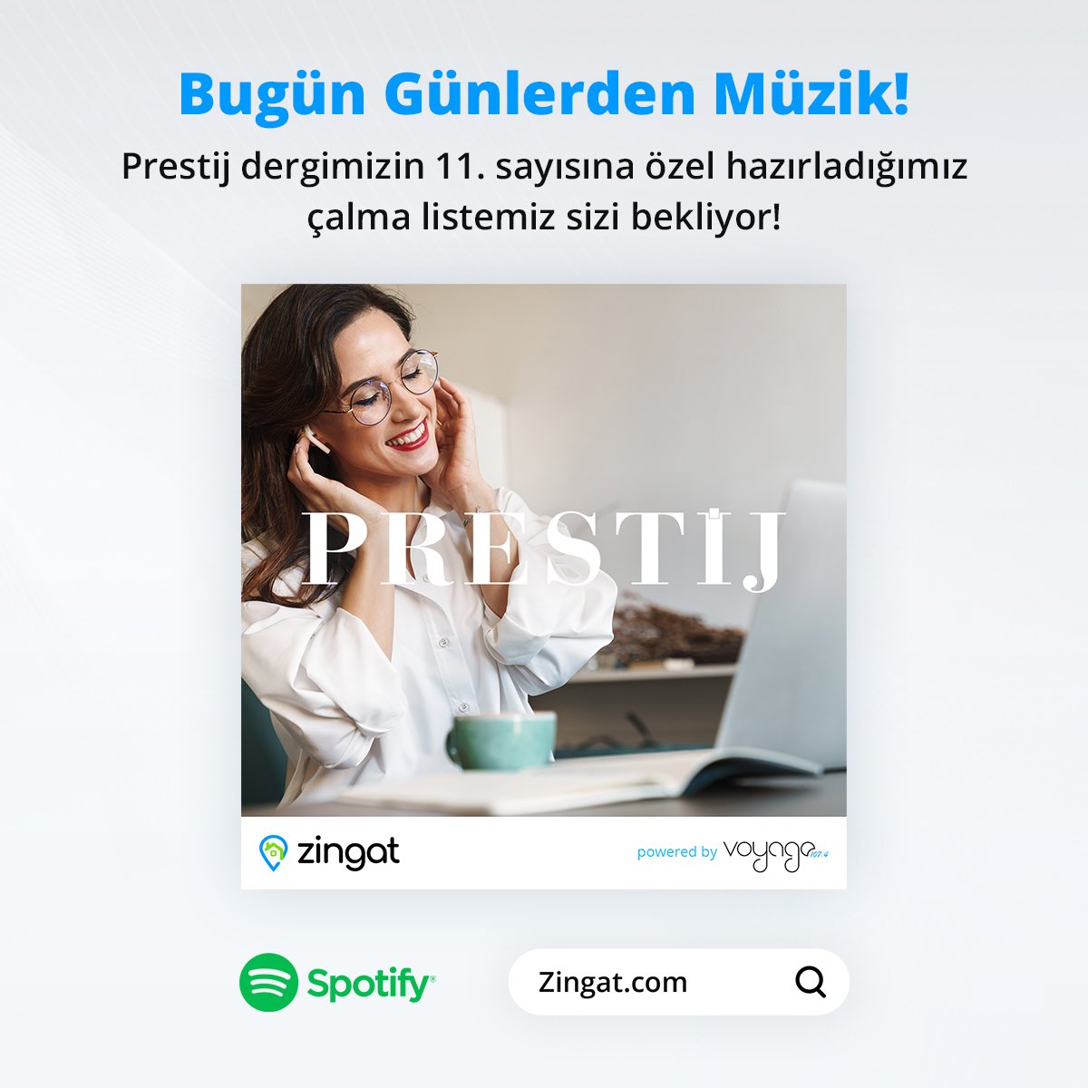 Radyo Voyage tarafından Zingat Prestij Dergisi okurları için hazırlanan Spotify listemiz yayında!

Listemizdeki şarkıların tadını çıkarmak için tıklayın. 🎼 

l24.im/7ps

#zingatprestij #radyovoyage #spotify