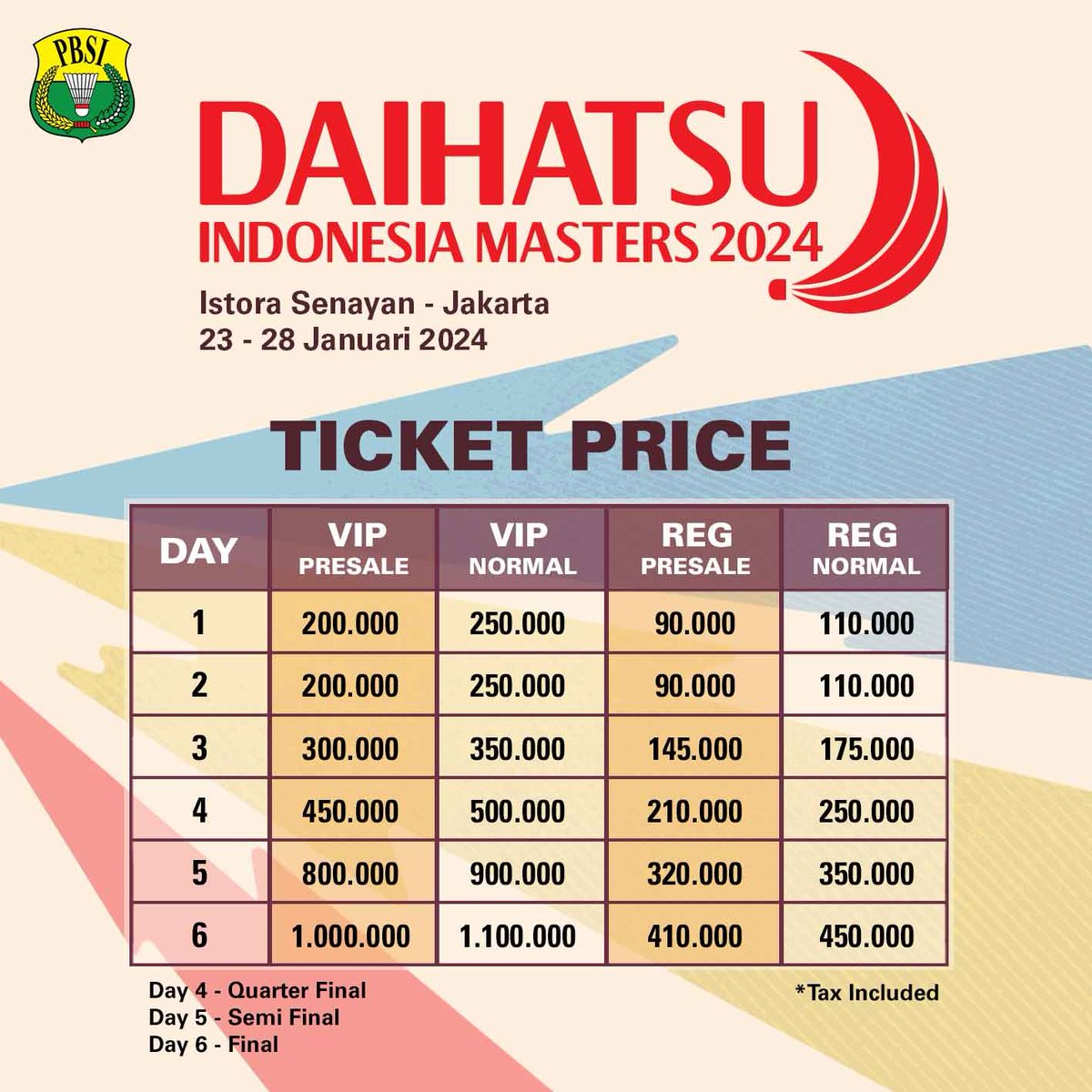 INABadminton's tweet photo. Badminton lovers yuk nonton Daihatsu Indonesia Masters 2024 tanggal 23-28 Januari di Istora Senayan, Jakarta. Ini harga tiketnya!

Penjualan mulai hari Selasa (28/11) besok pukul 13.00 WIB di website https://t.co/P5fPHEyHKK.

Sampai bertemu di sana! 🤩

#DIM2024 https://t.co/43go9g6cAK