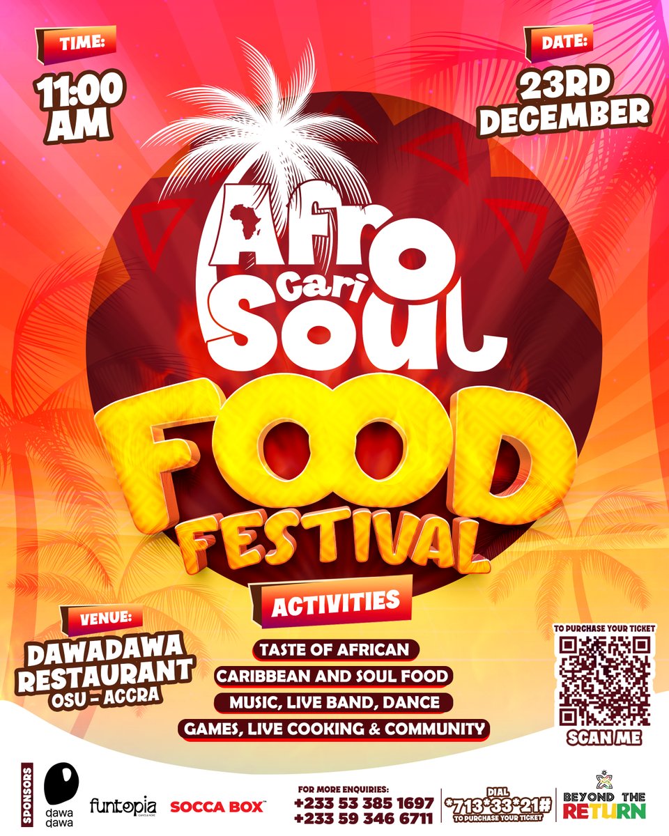 🍽️ #AFROCARISOUL FOOD FESTIVAL 2023

✨ Join us for the first stop of the AfroCariSoul Food festival happening in Accra, Ghana this December 🔥🔥🔥. 

Venue: <a href="/thedawadawa/">Dawadawa</a> 
Date: December 23rd, 2023
Tickets: egotickets.com/afrocarisoul

#DawadawaLife #FoodFestival #DecemberInGhana