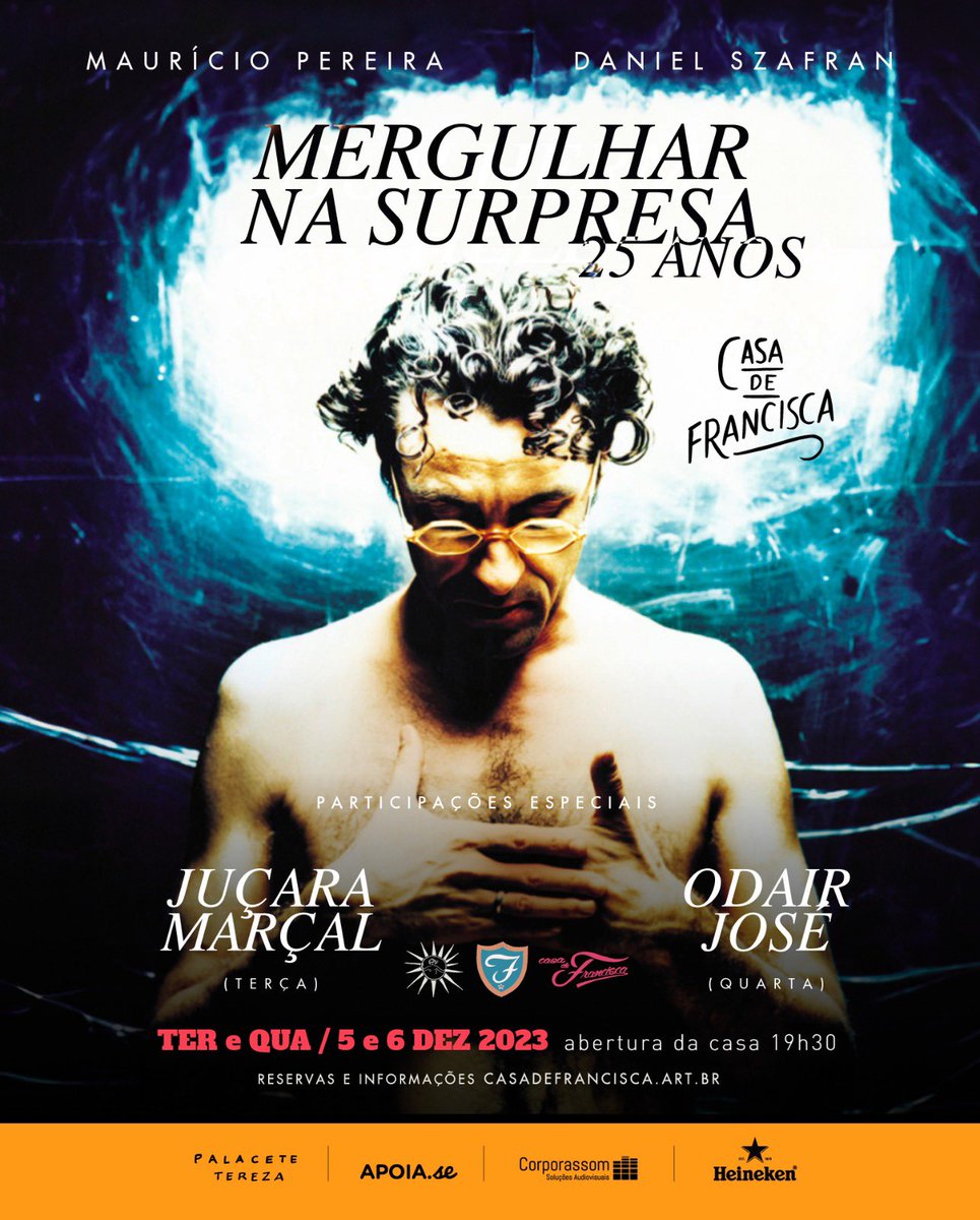 dias 5 e 6/12 o <a href="/mauriciopereira/">Mauricio Pereira músico</a> faz um par de shows especiais pra celebrar os 25 anos do disco Mergulhar na Surpresa na <a href="/casadefrancisca/">Casa de Francisca</a>. 

formação original com Daniel Szafran no piano e participações da <a href="/jucaramarcal/">Juçara Marçal</a> e <a href="/OdairJoseAraujo/">OdairJosé_Oficial</a> 🥲

Ingressos: linktr.ee/mauriciopereir…