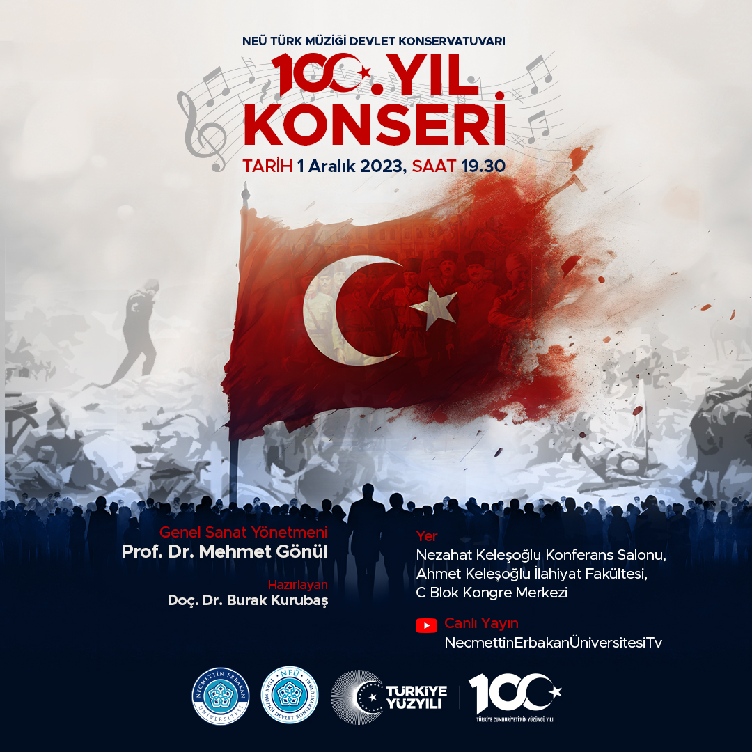 Üniversitemiz Türk Müziği Devlet Konservatuvarı tarafından icra edilecek olan "𝟏𝟎𝟎. 𝐘𝐈𝐋" konserine tüm öğrencilerimiz, akademik ve idari personelimiz davetlidir.🎶

🗓️1 Aralık 2023
⏰19.30
📍Nezahat Keleşoğlu Konferans Salonu

Canlı Yayın👇
🔴youtube.com/@NecmettinErba…