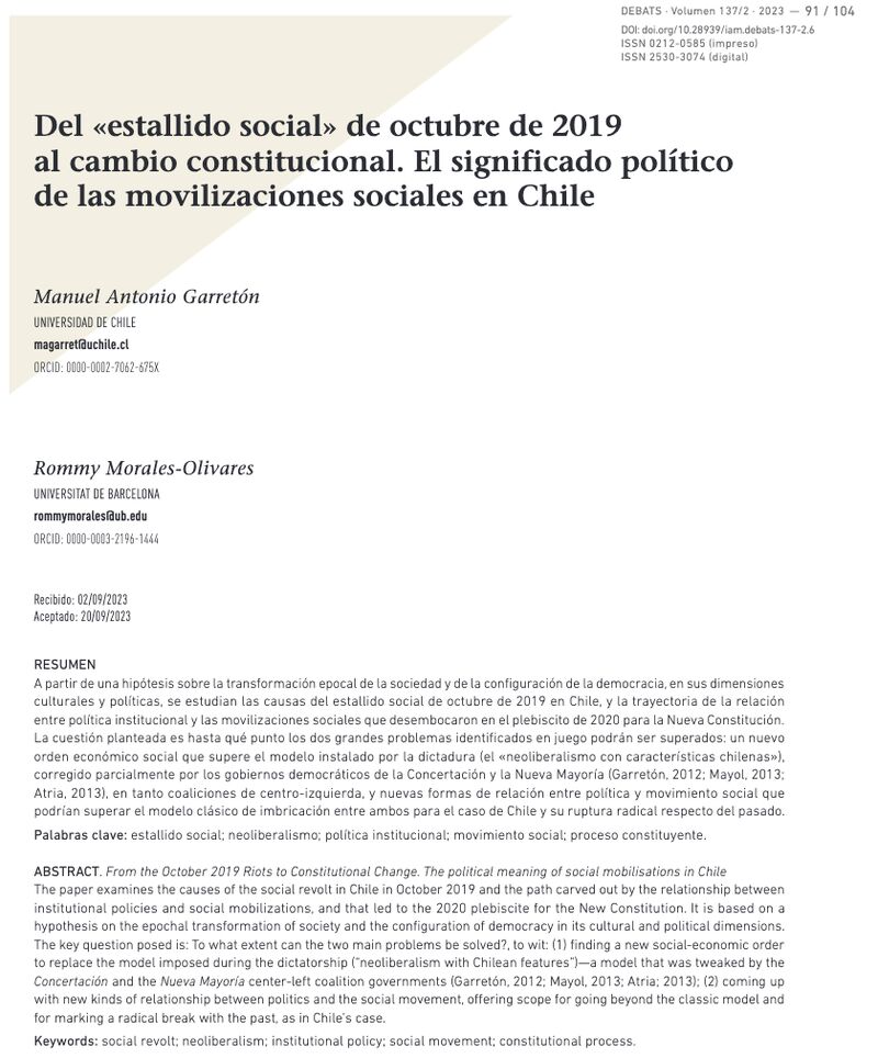 Comparto el artículo publicado en  <a href="/RevistaDebats/">Revista Debats</a>  que hemos escrito con #ManuelAntonioGarretón. En el paper buscamos comprender la relación entre sistema político y movimientos sociales a partir del 18O chileno, y la truncada trayectoria constitucional-institucional