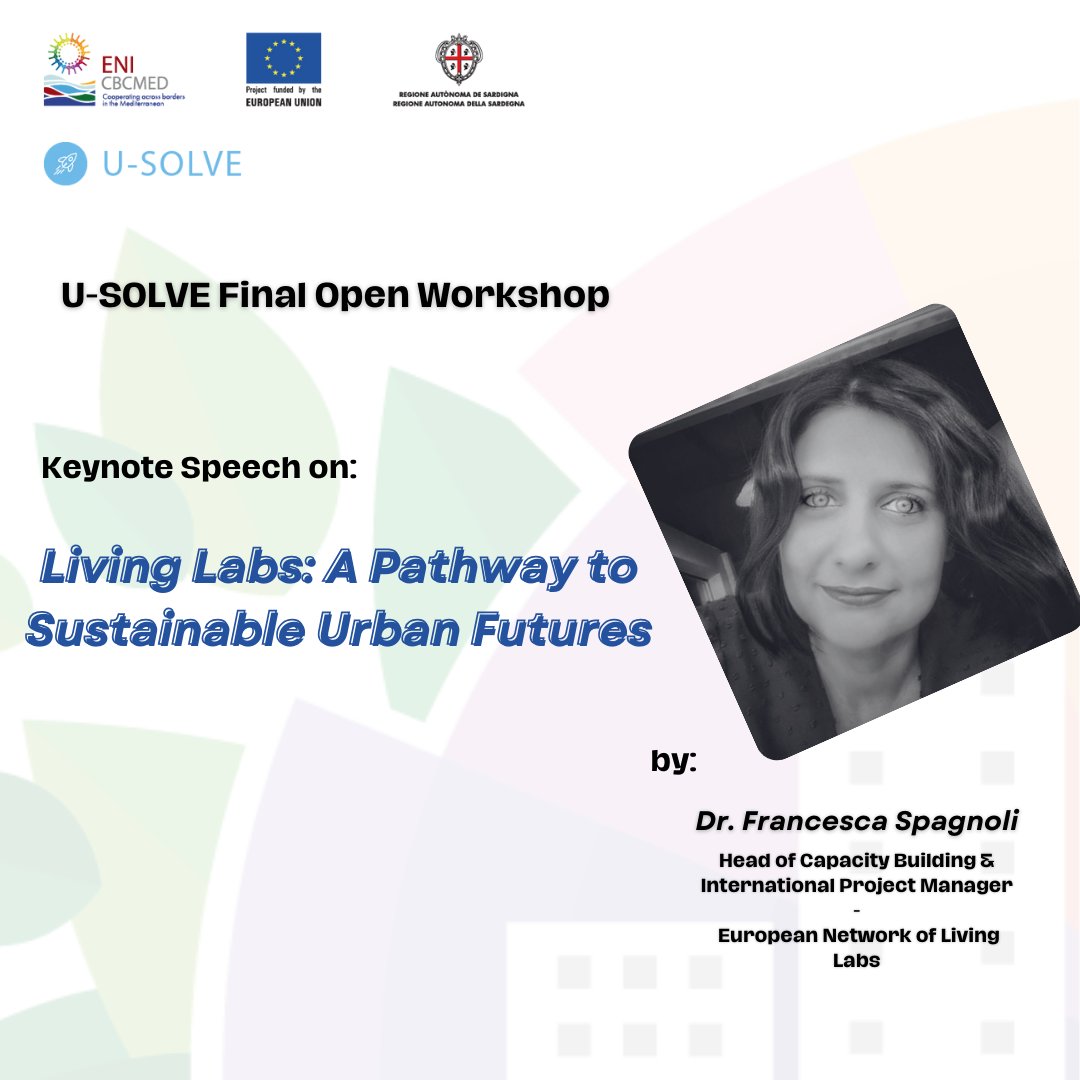 u_solve's tweet photo. Join @u_solve in our final conference open workshop:  https://t.co/eHHQTCczMa
with out keynote speech on "Living Labs: A Pathway to Sustainable Urban Futures." 
@ENICBCMed

#gomed https://t.co/a0tDxhBCaI