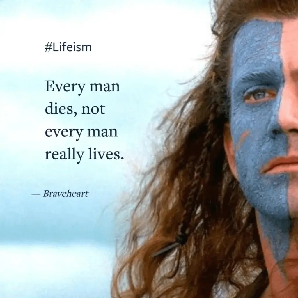 8 best movie quotes about lifeism 1 thread from perennial