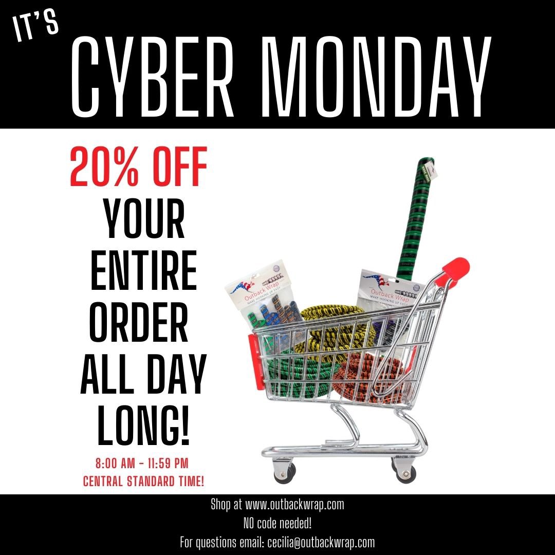 If you missed the sale on Friday, don’t worry! It’s Cyber Monday!!

Shop at outbackwrap.com