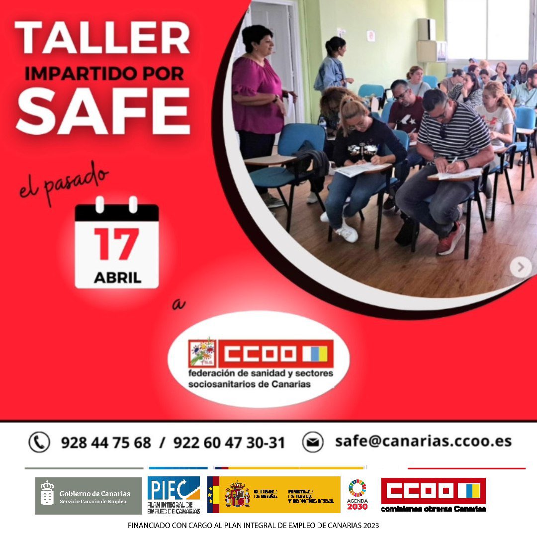 Los pasados 17 y 19 de abril SAFE  impartió sendos talleres de sensibilización sobre planes de formación y acreditación de competencias profesionales para la FSS CCOO Canarias y @CCOOServCan