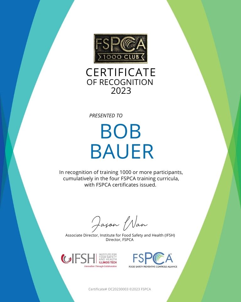 AFIus_org's tweet photo. Congratulations to @BobBauerfood,
president, @AFIus_org for receiving a certifcate in recognition of training 1,000 or more participants, cumulatively in the four FSPCA training curricula, with FSPCA certificates issued.
#fspca #fspca1000club https://t.co/sOFNL5GNMR